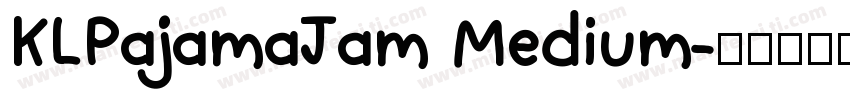 KLPajamaJam Medium字体转换
